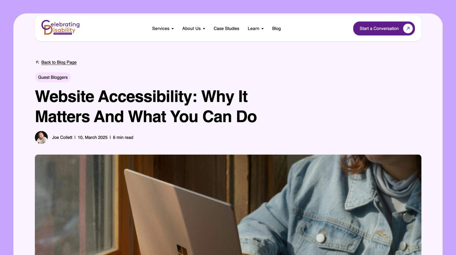 Blog page on the celebrating disability page, with the title Website Accessibility: Why It Matters And What You Can Do